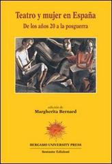 Teatro y mujer en España. De los años 20 a la posguerra edito da Sestante