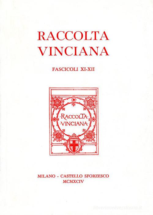 Raccolta Vinciana (1994) voll. 11-12 edito da Giunti Editore