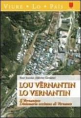 Lou vernantin-Lo vernantin. Dizionario occitano di vernate. Il vernentese di Rino Jourdan edito da Chambra d'Òc