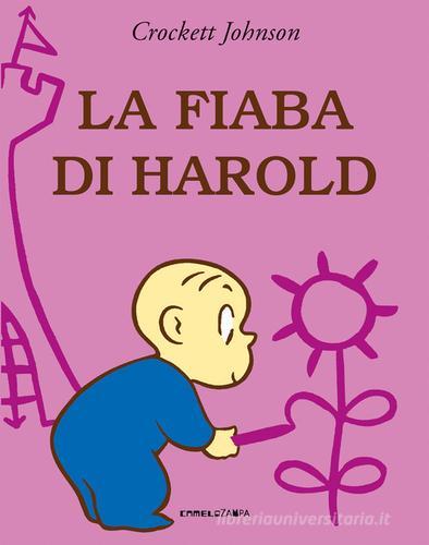 La fiaba di Harold. Ediz. a colori di Crockett Johnson edito da Camelozampa