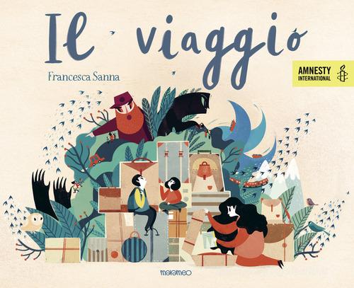 Il viaggio di Francesca Sanna edito da Marameo