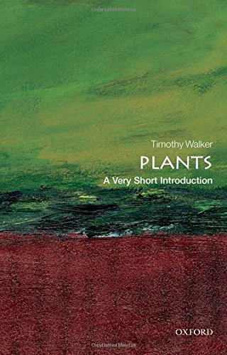 Plants di Timothy Walker edito da Oxford University Press