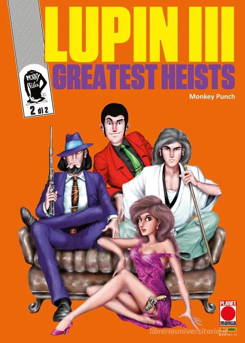 Lupin III. Greatest heists vol. 2 di Monkey Punch edito da Panini Comics