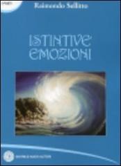 Istintive emozioni di Raimondo Sellitto edito da Nuovi Autori