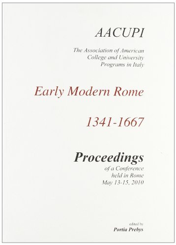 Early modern Rome 1341-1667 edito da Edisai