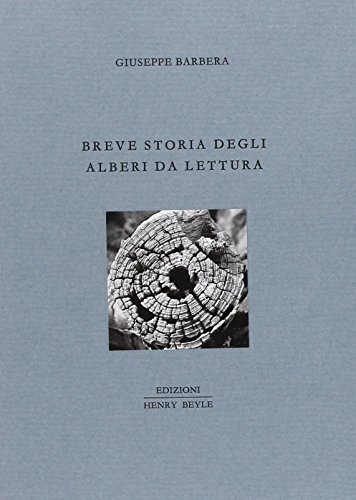 Breve storia degli alberi da lettura di Giuseppe Barbera edito da Henry Beyle