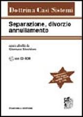 Separazione, divorzio, annullamento. Con CD-ROM edito da Zanichelli