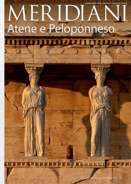Atene e Peloponneso edito da Editoriale Domus