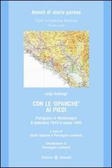 Con le opanche ai piedi. Partigiano in Montenegro 8 settembre 1943-9 marzo 1945 di Luigi Ambrogi edito da Unicopli