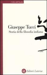 Storia della filosofia indiana di Giuseppe Tucci edito da Laterza