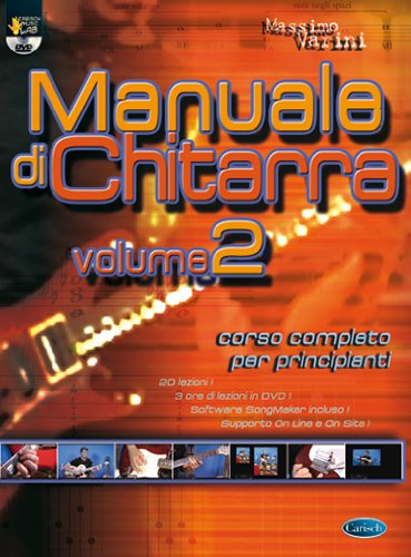 Manuale di chitarra. Con DVD vol.2 di Massimo Varini edito da Carisch