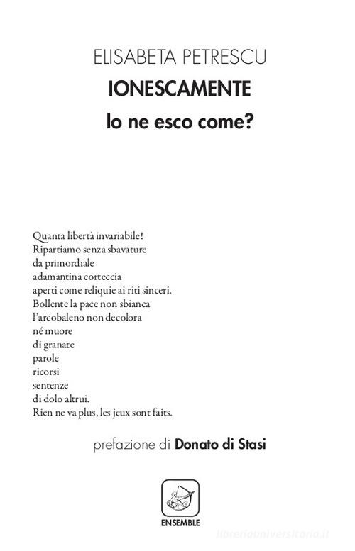 Ionescamente. Io ne esco come? di Elisabeta Petrescu edito da Ensemble