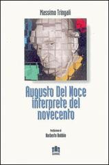 Augusto Del Noce interprete del Novecento di Massimo Tringali edito da Le Château Edizioni