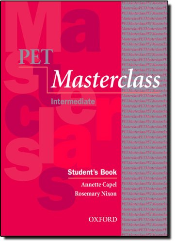Pet masterclass. Student's book. Con intro. Per le Scuole superiori di Annette Capel, Rosemary Nixon edito da Oxford University Press