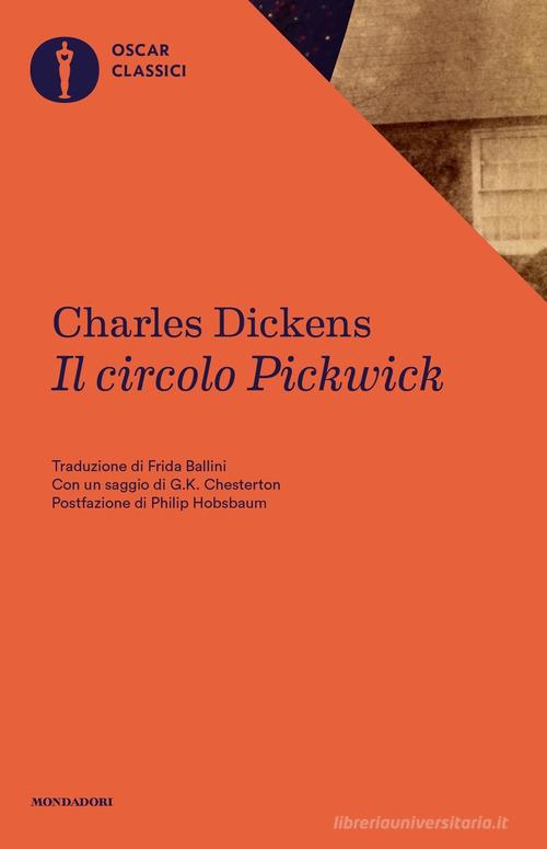 Il circolo Pickwick di Charles Dickens edito da Mondadori