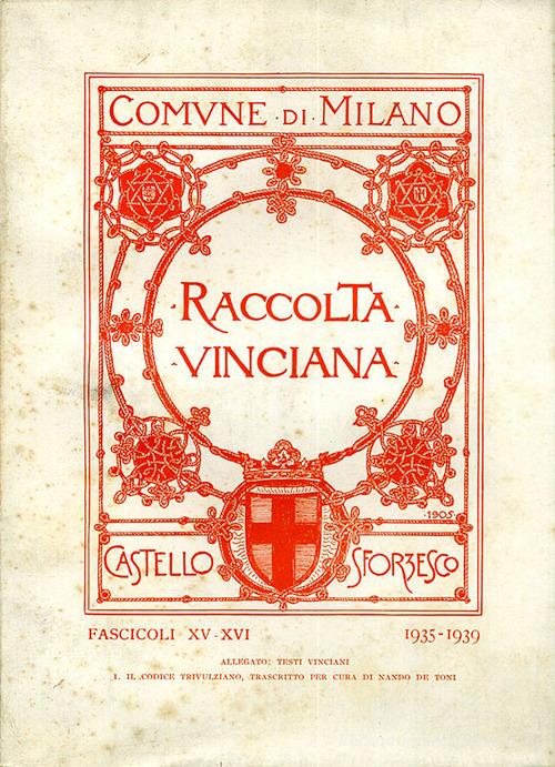 Raccolta Vinciana (1935-1939) voll. 15-16 edito da Giunti Editore