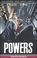 Identità segreta. Powers di Brian Michael Bendis, Michael Avon Oeming edito da Panini Comics