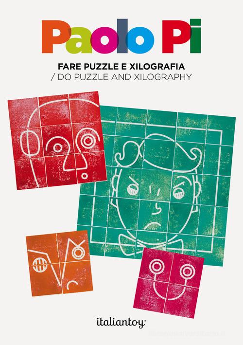 Paolo Pi. Fare puzzle e xilografia-Do puzzle and xilography. Ediz. illustrata. Con materiale educativo edito da Italiantoy