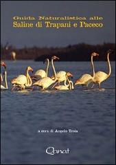 Guida naturalistica alle Saline di Trapani e Paceco edito da Qanat