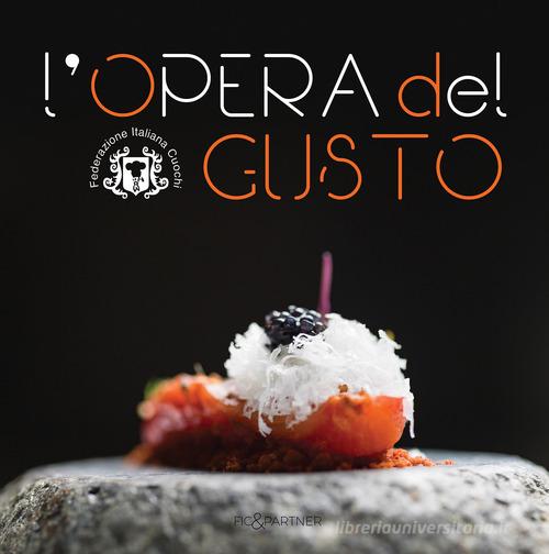 L' opera del gusto edito da GGF