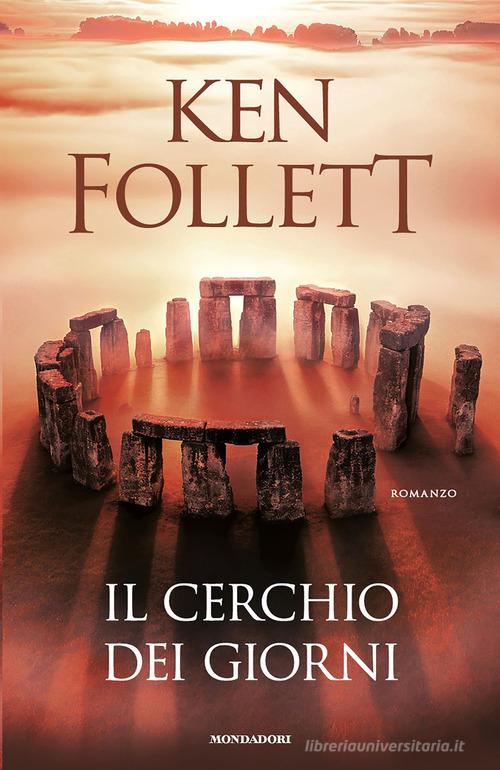 Libro Il cerchio dei giorni di Ken Follett Omnibus di Mondadori