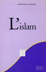 L' islam di Annemarie Schimmel edito da EDB