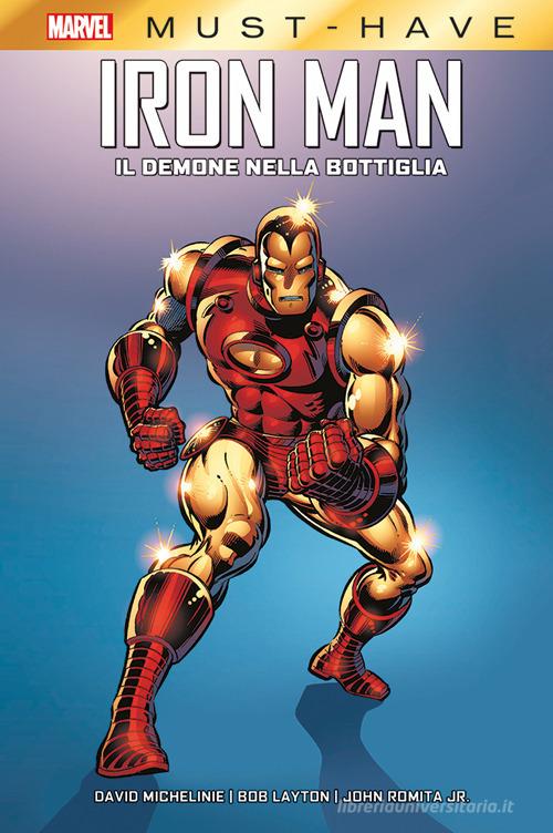 Il demone nella bottiglia. Iron Man di David Micheline, Bob Layton, John Jr. Romita edito da Panini Comics