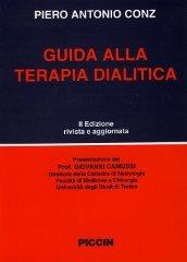 Guida alla terapia dialitica di Pierantonio Conz edito da Piccin-Nuova Libraria