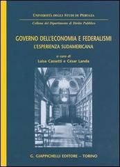 Governo dell'economia e federalismi. L'esperienza sudamericana edito da Giappichelli