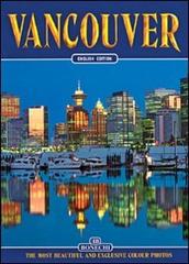 Vancouver. Ediz. inglese edito da Bonechi