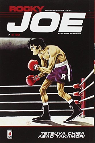 Rocky Joe vol.7 di Tetsuya Chiba, Asao Takamori edito da Star Comics