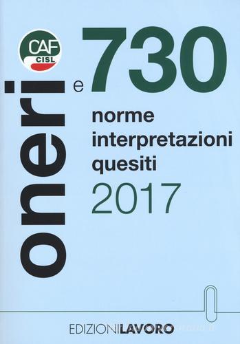 Oneri e 730. Norme interpretazioni quesiti edito da Edizioni Lavoro