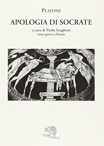 Apologia di Socrate. Testo greco a fronte di Platone edito da La Vita Felice
