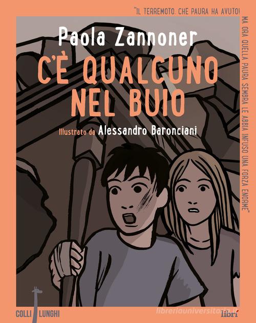 C'è qualcuno nel buio di Paola Zannoner edito da Librì Progetti Educativi