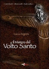 Il mistero del volto santo di Davide Castelluccio, Alberto Locatelli, Carlo Pedrocchi edito da ComiXrevolution
