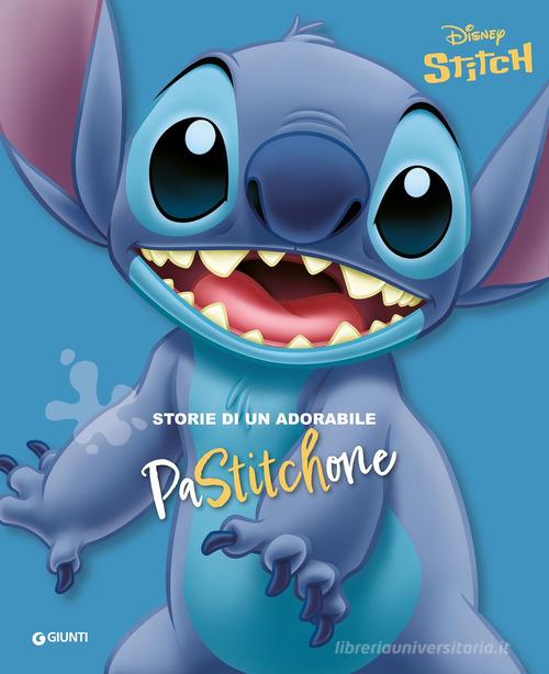 Storie di un adorabile PaStitchone. Stitch. Ediz. a colori edito da Disney Libri