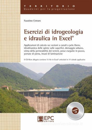 Esercizi di idrogeologia e idraulica in Excel di Faustino Cetraro edito da EPC