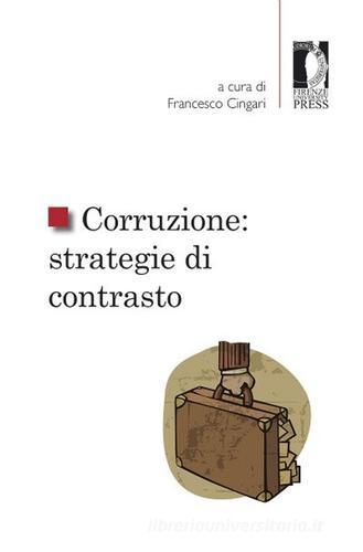 Corruzione: strategie di contrasto edito da Firenze University Press