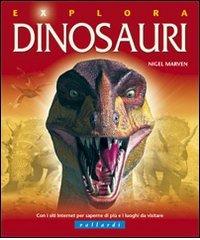 Dinosauri di Nigel Marven edito da Vallardi Industrie Grafiche