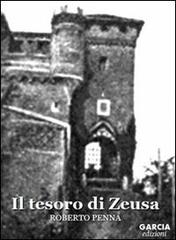 Il tesoro di Zeusa di Roberto Penna edito da Garcia Edizioni