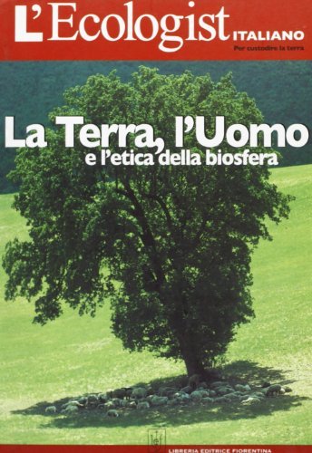 L' ecologist italiano. Il clima cambia vol.1 edito da Libreria Editrice Fiorentina