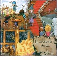Le avventure di Alessia e Marco. Ediz. illustrata di Laura Novello edito da Input Edizioni