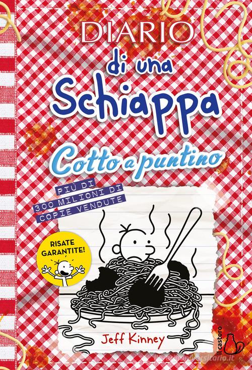 Diario di una schiappa. Cotto a puntino di Jeff Kinney edito da Il Castoro