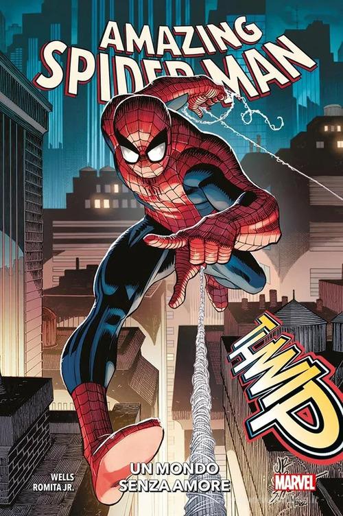 Amazing Spider-Man vol. 1 di Zeb Wells, John Jr. Romita edito da Panini Comics