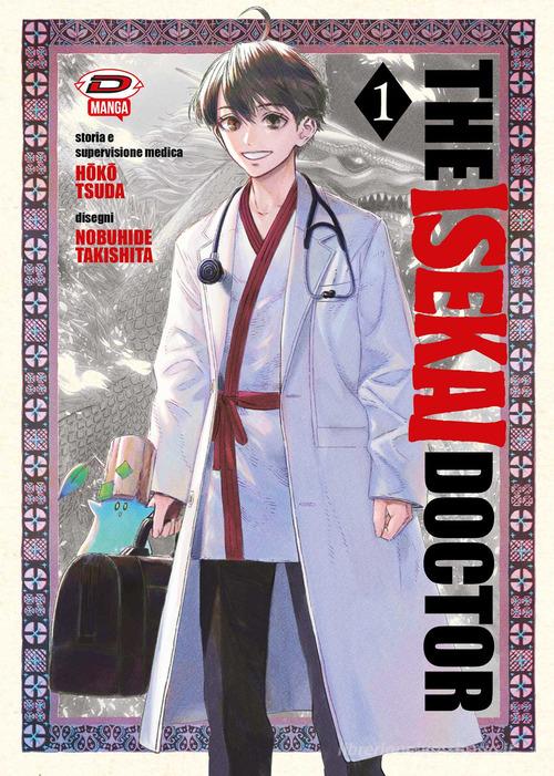 The isekai doctor vol.1 di Hoko Tsuda edito da Dynit Manga