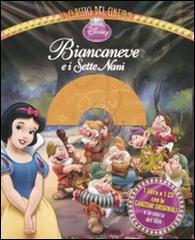 Biancaneve e i sette nani. Ediz. illustrata. Con CD Audio edito da Disney Libri
