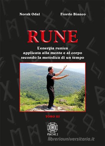 Rune vol.3 di Norak Odal, Fiordo Bianco edito da Psiche 2