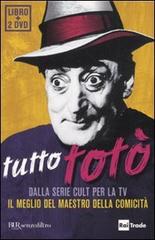 Tutto Totò. Con 2 DVD edito da BUR Biblioteca Univ. Rizzoli