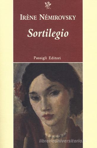 Sortilegio di Irène Némirovsky edito da Passigli