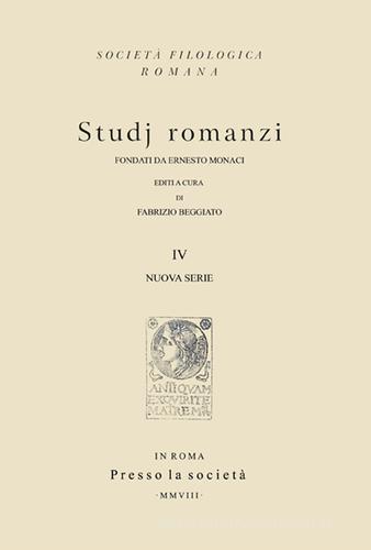 Studj romanzi. Nuova serie vol.4 edito da Viella